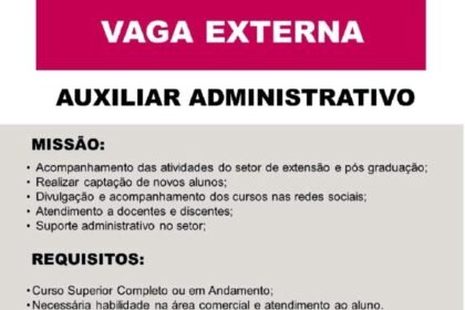 Vaga para Auxiliar Administrativo