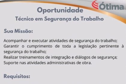 Vaga para Técnico em Segurança do Trabalho