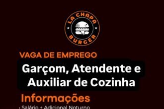 Vaga para Garçom, Atendente e Auxiliar de Cozinha