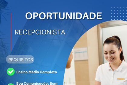 Vaga para Recepcionista