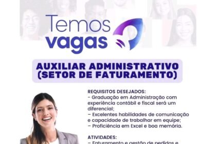 Vaga para Auxiliar Administrativo (Faturamento)