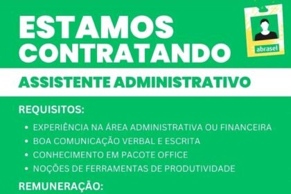 Vaga para Assistente Administrativo