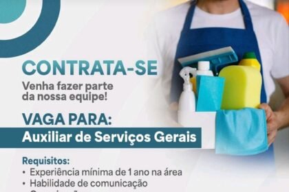 Vaga para Auxiliar de Serviços Gerais