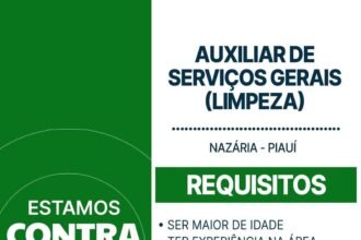 Vaga para Auxiliar de Serviços Gerais em Nazária