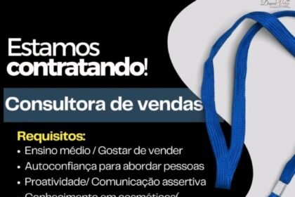 Vaga para Consultora de Vendas