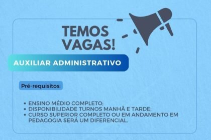 Vaga para Auxiliar Administrativo