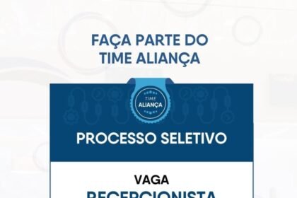 Vaga para Recepcionista