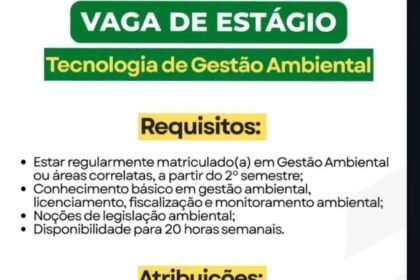 Vaga de Estágio para Tecnologia de Gestão Ambiental