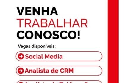 Vagas de emprego para Social Media, Analista de CRM e Analista de Trafégo Pago
