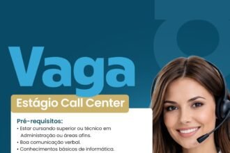 Vaga de Estágio para Call Center