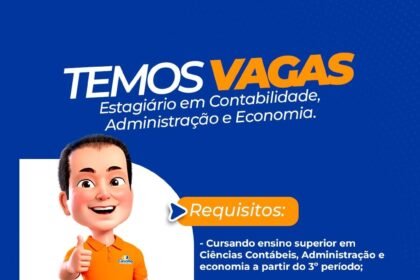 Vagas de Estágio para Contabilidade, Administração e Economia